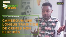 Cameroun : la République des crimes non élucidés