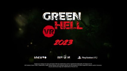 Green Hell VR - First Gameplay Trailer PS VR