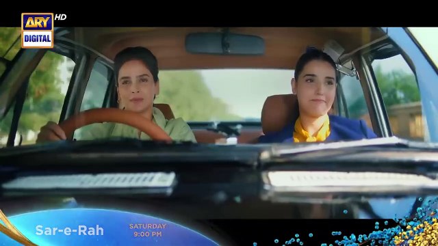 Sar- e -Rah Episode 5 Promo Saba Qamar Hareem Farooq