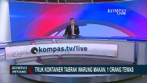 Truk Kontainer Alami Rem Blong dan Tabrak Warung Makan, Pengemudi Truk Tewas di Tempat!