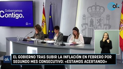 El Gobierno tras subir la inflación en febrero por segundo mes consecutivo: «Estamos acertando»
