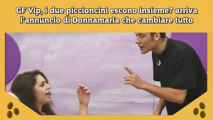 Descargar video: GF Vip, i due piccioncini escono insieme arriva l’annuncio di Donnamaria che cambiare tutto