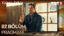 Gönül Dağı 87. Bölüm Fragmanı