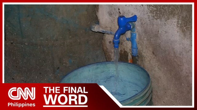 Maynilad: Expect water service interruptions on March 5-7 | The Final Word