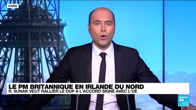 Après un accord historique , Rishi Sunak en mission en Irlande du Nord pour convaincre
