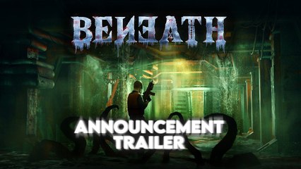 Beneath - Trailer d'annonce