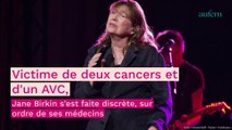 Jane Birkin : il y a quelques jours elle était contrainte d'annuler un concert