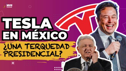 Download Video: Tesla en México: ¿Por qué AMLO no quería esta inversión en Nuevo León?