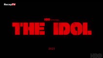 The Idol | Official Teaser | Türkçe Altyazılı Resmi Fragman | HBO - HBO Max | RecepTV