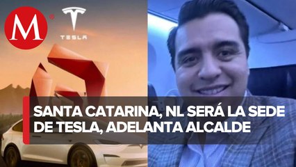 Jesús Nava confirma que Tesla se establecerá en Santa Catarina: "es un gran reto"