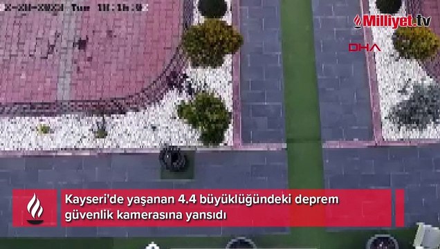 Kayseri'de yaşanan 4.4 büyüklüğündeki deprem güvenlik kamerasına yansıdı