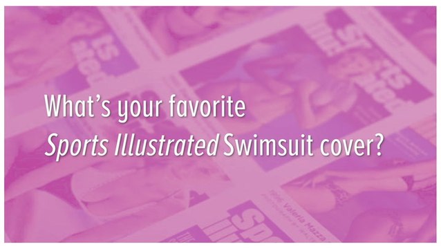 SI Swimsuit Models Share Their All-Time Favorite Swimsuit Issue Covers