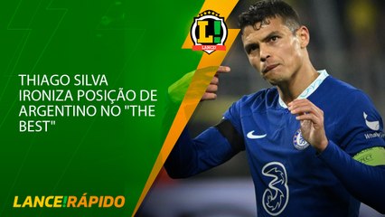 Thiago Silva ironiza posição de jogador argentino no "The Best" e jornalista rebate - LANCE! Rápido