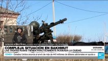 Informe desde Chasiv Yar: tropas rusas cercan cada vez más la ciudad de Bakhmut