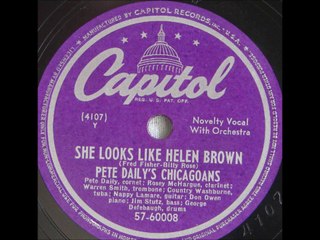 Pete Daily's Chicagoans - She Looks Like Helen Brown (1927)