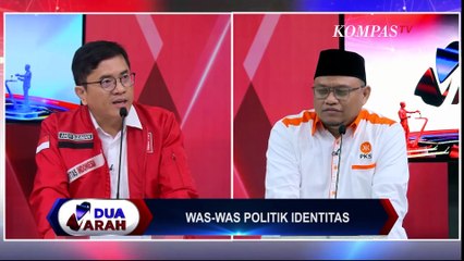 PSI Sebut Jubir PKS Tak Paham Arti Politik Identitas | DUA ARAH