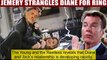 The Young And The Restless Spoilers Jemery strangles Diane for accepting Jack's