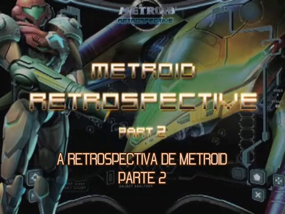 A Retrospectiva de Metrod - Parte 02 (Legendado)