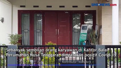 9 Karyawan Positif Covid-19, Kantor Balai Perumahan Nusa Tenggara Ditutup