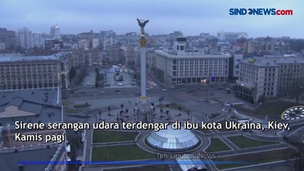 Pasca Putin Umumkan Operasi Militer, Sirine Serangan Udara Terdengar di Kota Kiev, Ukraina