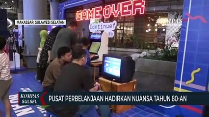 Pusat Perbelanjaan Hadirkan Nuansa Tahun 80-an