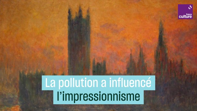 La pollution a influencé l'impressionnisme