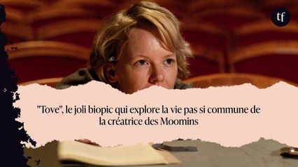 "Tove", le joli biopic qui explore la vie pas si commune de la créatrice des Moomins