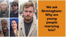 We ask Birmingham: Why are young people marrying less?