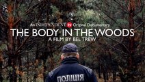 The Body in the Woods | An Independent TV Original Documentary