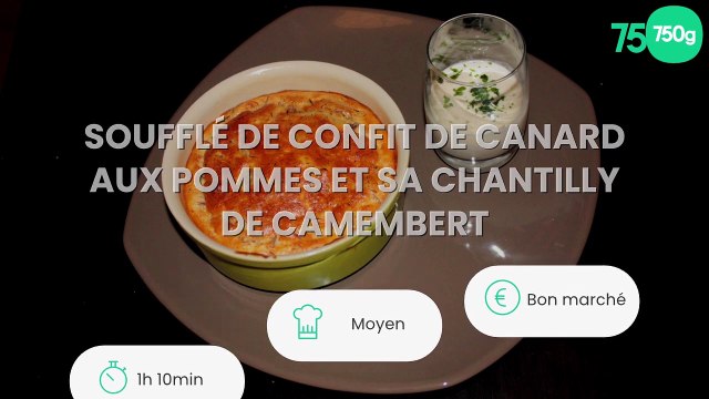 Soufflé de confit de canard aux pommes et sa chantilly de camembert