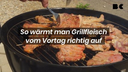 So wärmt man Grillfleisch vom Vortag richtig auf