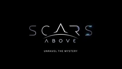 Scars Above - Launch Trailer PS