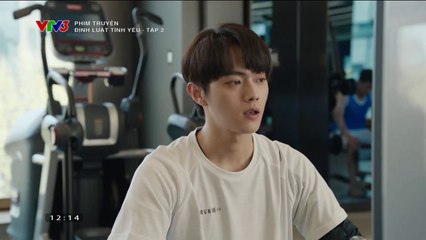 Định Luật Tình Yêu Tập 2 (Thuyết Minh VTV3) - Phim  Hoa Ngữ