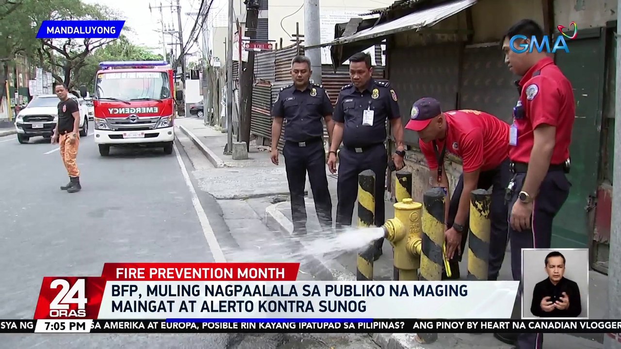 BFP, muling nagpaalala sa publiko na maging maingat at alerto kontra sunog | 24 Oras