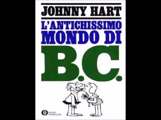 B.C.---L,ANTICHISSIMO MONDO DI B.C.