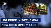 The Price Hike Of LPG In India Since Past Two Years And Two Months | Cooking Cylinder Gas | Delhi