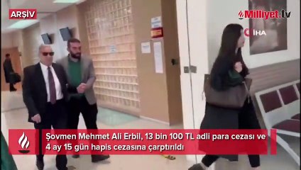 'Taciz' iddiasıyla yargılanan Mehmet Ali Erbil'e hapis cezası!