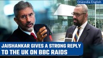 EAM Jaishankar gives strong reply to UK counterpart on BBC IT raid | Oneindia News