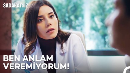 Asya'yı Şoka Sokan Hastası - Sadakatsiz