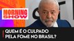 Lula critica distribuição de alimentos no Brasil: “Se tem gente com fome, tem gente comendo demais”