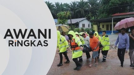 AWANI Ringkas: Pekerja ladang korban pertama banjir