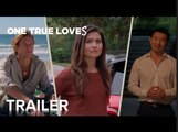 One True Loves | Official Trailer - Paramount Movies