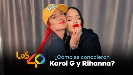 ¿Cómo se conocieron KAROL G y RIHANNA? La historia detrás de su foto en la SUPERBOWL