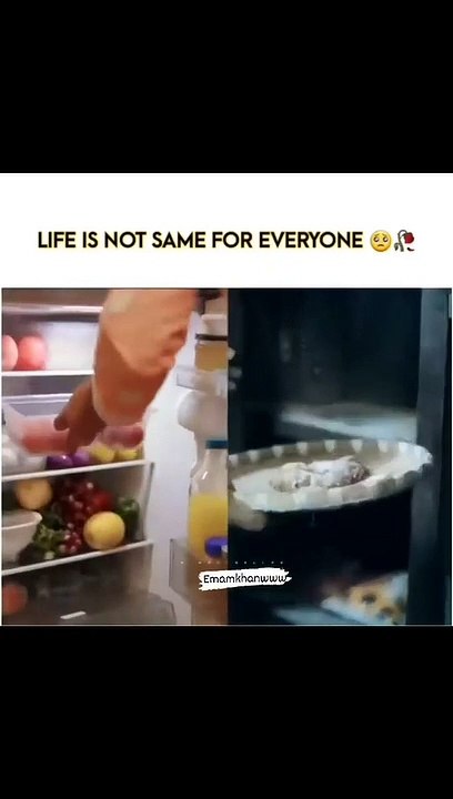 Life is not same for everyone