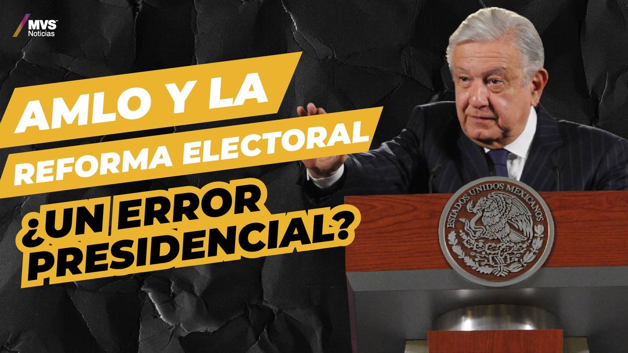 AMLO y las razones por las que quiere cambiar al INE