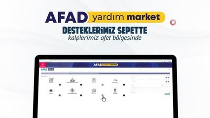 AFAD'dan "Desteklerimiz sepette, kalplerimiz afet bölgesinde" kampanyası