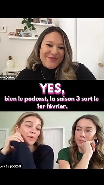 Les filles du 5@7 podcast se confient sur la saison 3