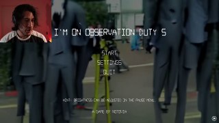 I'm On Observation Duty 3