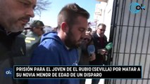Prisión para el joven de El Rubio (Sevilla) por matar a su novia menor de edad de un disparo