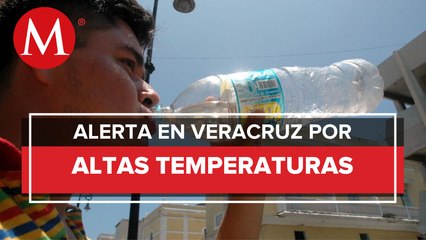 Emiten aviso especial por altas temperaturas en el sur de Veracruz
